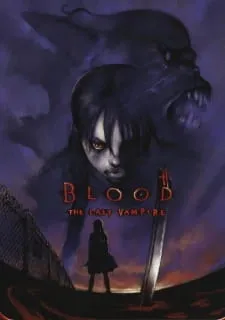 دانلود انیمه Blood: The Last Vampire از لینک مستقیم به صورت سافت ساب + پخش آنلاین