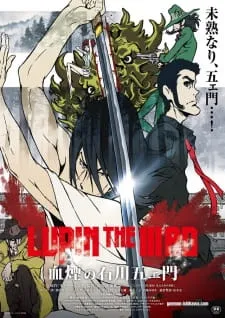 دانلود انیمه Lupin the IIIrd: Chikemuri no Ishikawa Goemon