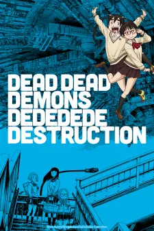 دانلود انیمه Dead Dead Demons Dededede Destruction (ONA)