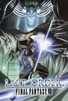 دانلود انیمه Final Fantasy VII: Last Order با کیفیت بالا از لینک مستقیم به صورت سافت ساب