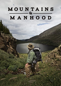 دانلود فیلم Mountains & Manhood