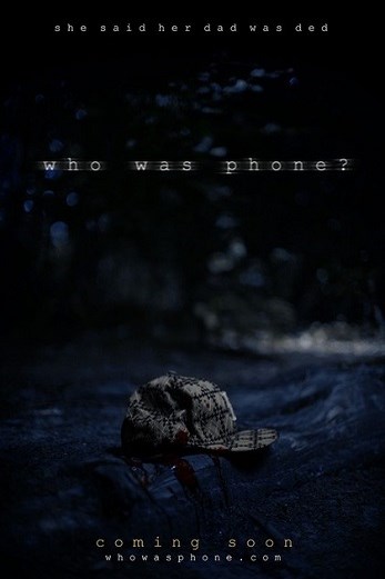 دانلود فیلم Who Was Phone?