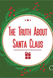 دانلود فیلم The Truth About Santa Claus
