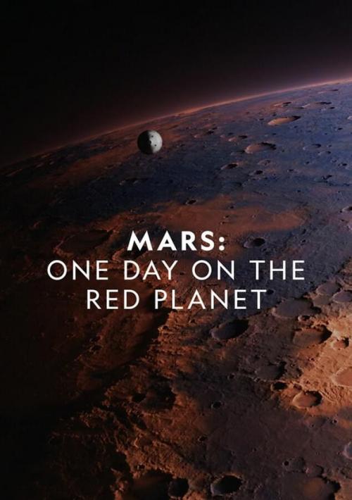 دانلود فیلم Mars: One Day on the Red Planet
