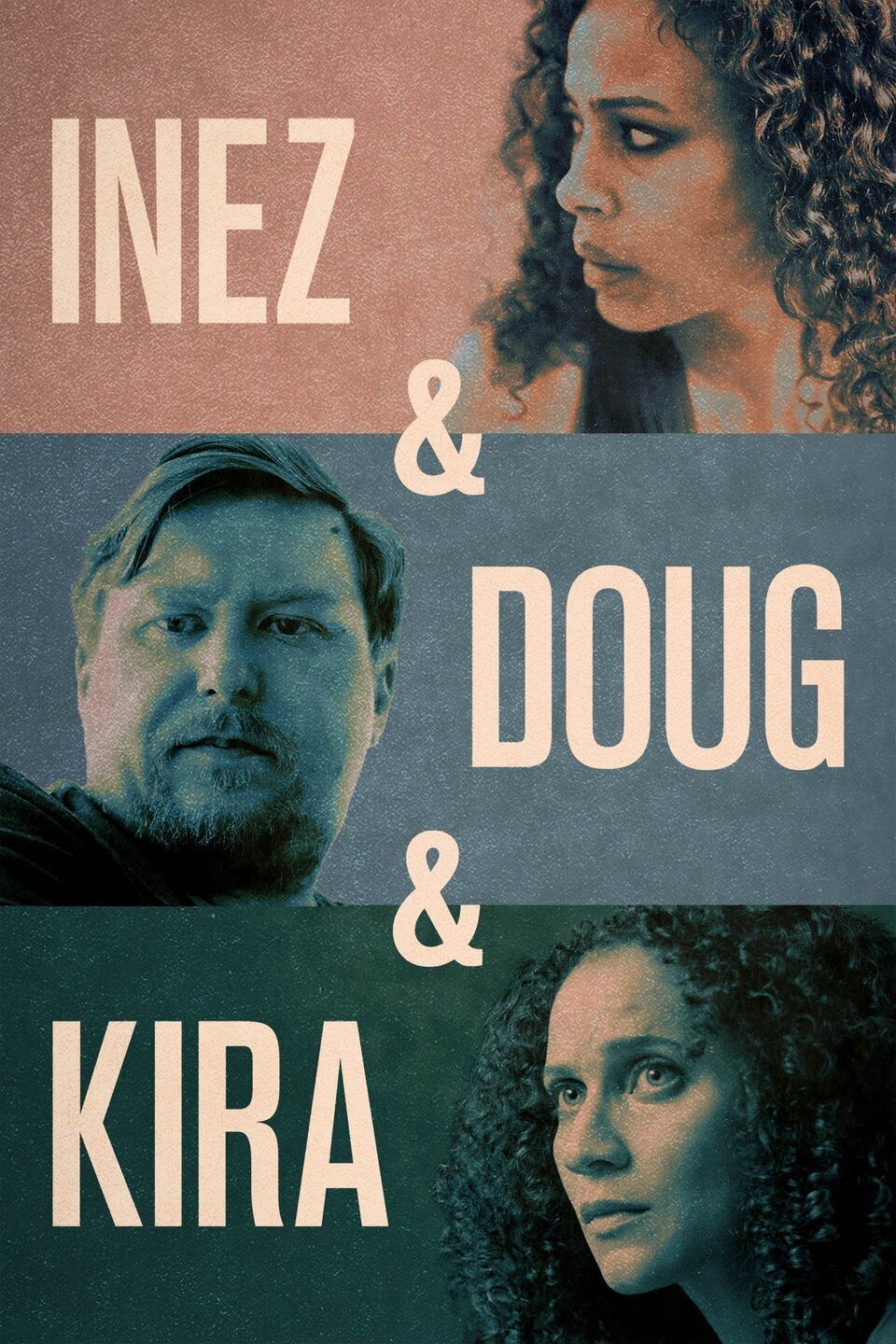 دانلود فیلم Inez & Doug & Kira