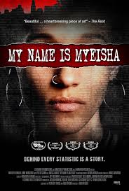 دانلود فیلم My Name Is Myeisha