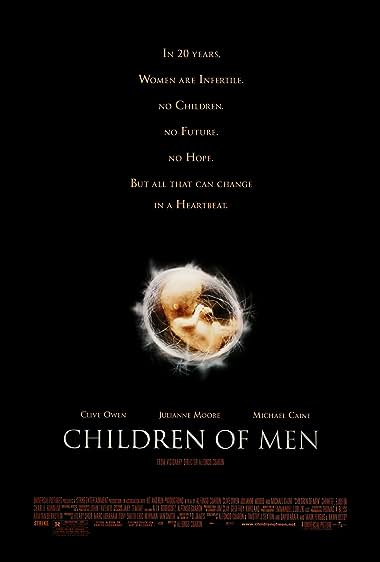 دانلود فیلم Children of Men بدون سانسور با ترجمه فارسی به صورت کامل - فرزندان بشر