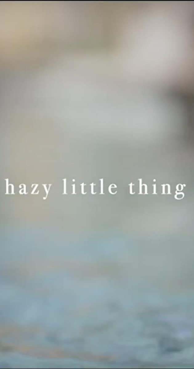 دانلود فیلم Hazy Little Thing