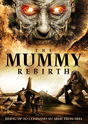 دانلود فیلم The Mummy Rebirth