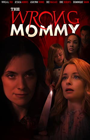 دانلود فیلم The Wrong Mommy