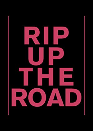 دانلود فیلم Rip Up the Road