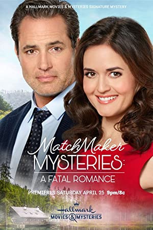 دانلود فیلم Matchmaker Mysteries: A Fatal Romance