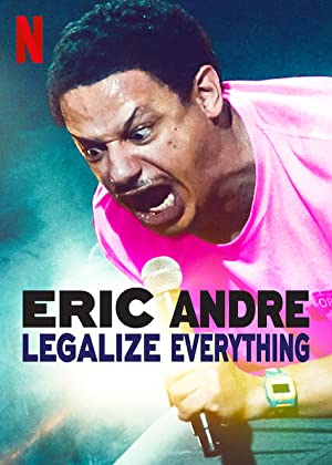 دانلود فیلم Eric Andre: Legalize Everything