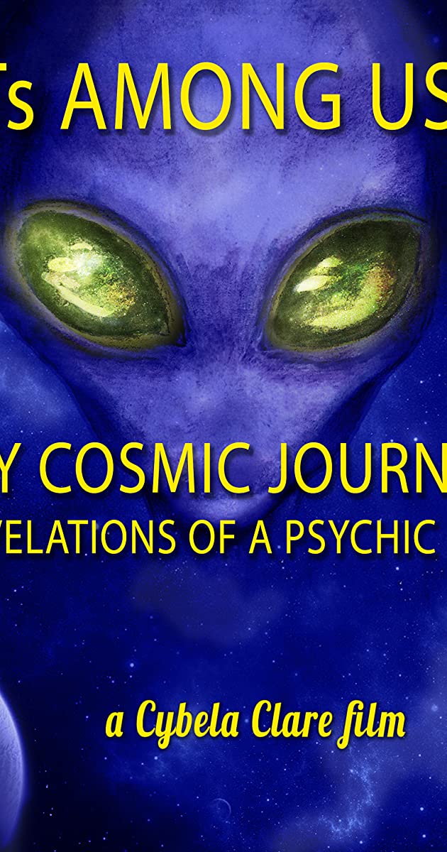 دانلود فیلم ETs Among Us 6: My Cosmic Journey - Revelations of a Psychic CEO