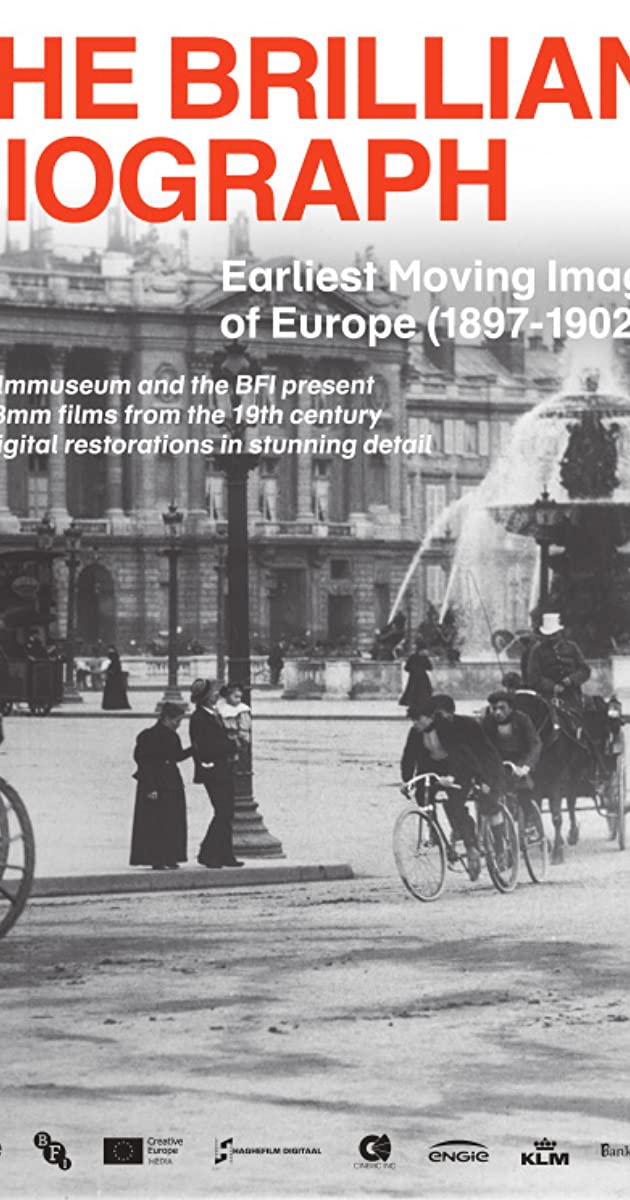 دانلود فیلم The Brilliant Biograph: Earliest Moving Images of Europe (1897-1902)