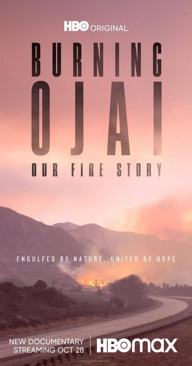 دانلود فیلم Burning Ojai: Our Fire Story