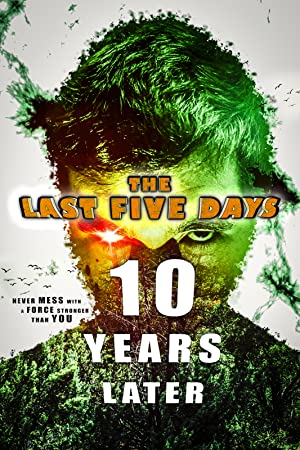 دانلود فیلم The Last Five Days: 10 Years Later
