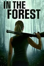 دانلود فیلم In the Forest