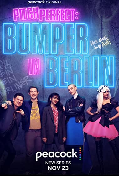 دانلود سریال Pitch Perfect: Bumper in Berlin