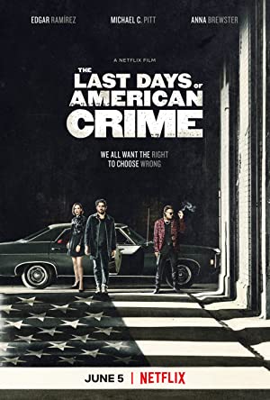دانلود فیلم The Last Days of American Crime