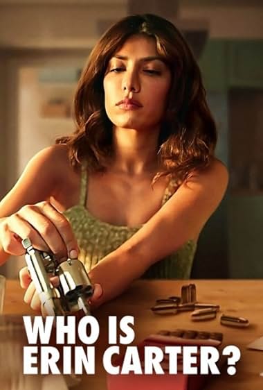 دانلود سریال Who Is Erin Carter? (ارین کارتر کیست؟) بدون سانسور با زیرنویس فارسی