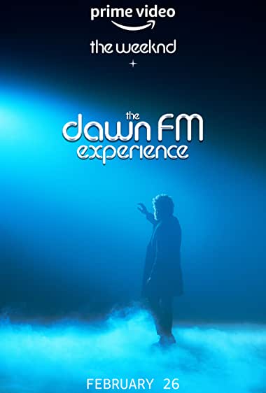 دانلود فیلم The Weeknd x the Dawn FM Experience