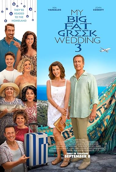 دانلود فیلم My Big Fat Greek Wedding 3 (عروسی یونانی پرریخت‌وپاش و بزرگ من 3) بدون سانرو با زیرنویس فارسی