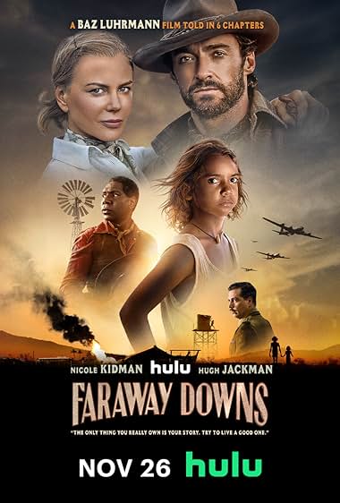 دانلود سریال Faraway Downs (دوردست ها 2023) با زیرنویس فارسی بدون سانسور با کیفیت بالا
