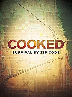 دانلود فیلم Cooked: Survival by Zip Code