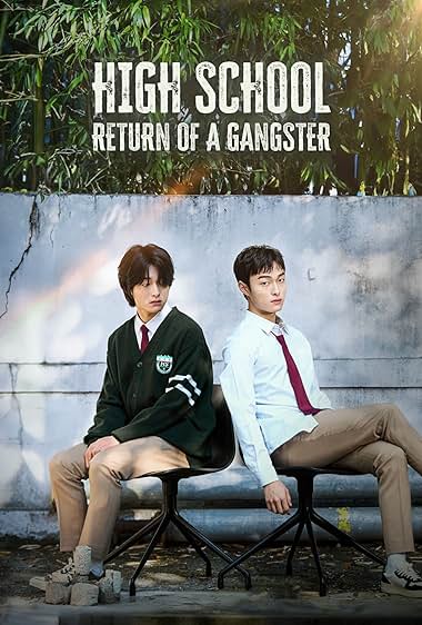 دانلود سریال High School Return of A Gangster - بازگشت یک گانگستر به دبیرستان