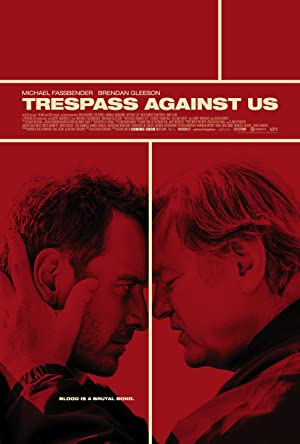 دانلود فیلم Trespass Against Us