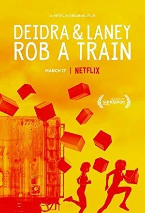 دانلود فیلم Deidra & Laney Rob a Train