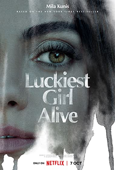 دانلود فیلم Luckiest Girl Alive