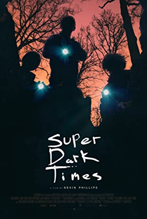 دانلود فیلم Super Dark Times