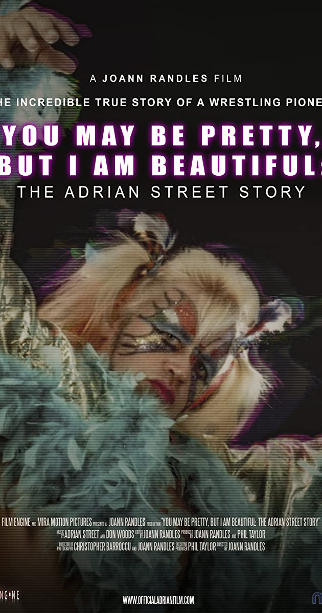 دانلود فیلم You May Be Pretty, But I Am Beautiful: The Adrian Street Story