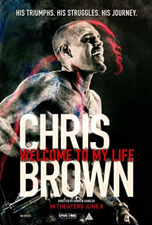 دانلود فیلم Chris Brown: Welcome to My Life