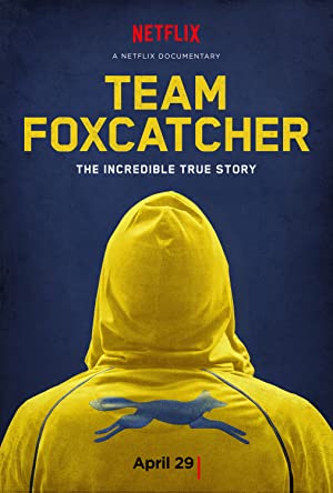 دانلود فیلم Team Foxcatcher