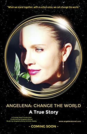 دانلود فیلم Angelena: Change the World