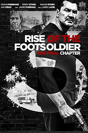 دانلود فیلم Rise of the Footsoldier 3