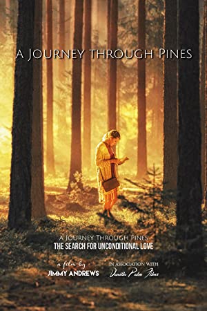 دانلود فیلم A Journey Through Pines
