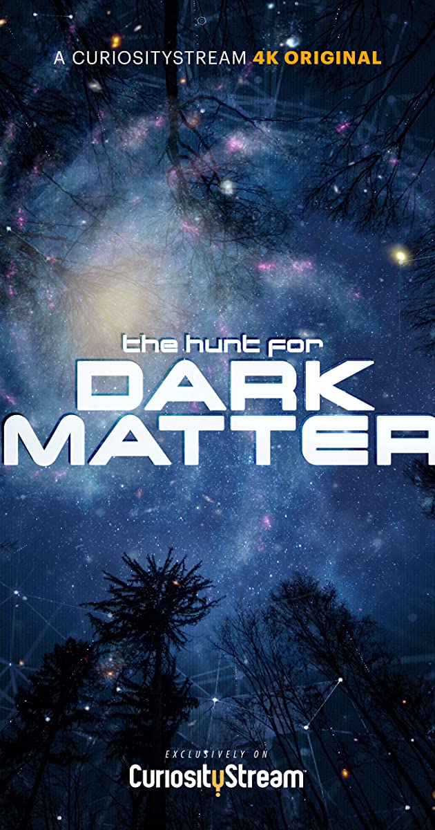 دانلود فیلم The Hunt for Dark Matter