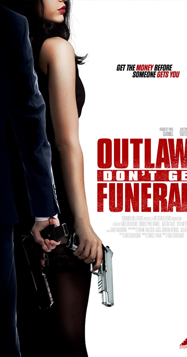 دانلود فیلم Outlaws Don't Get Funerals