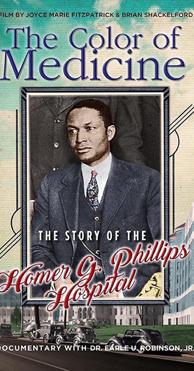 دانلود فیلم The Color of Medicine: The Story of Homer G. Phillips Hospital