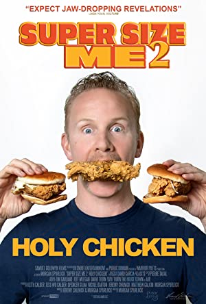 دانلود فیلم Super Size Me 2: Holy Chicken!