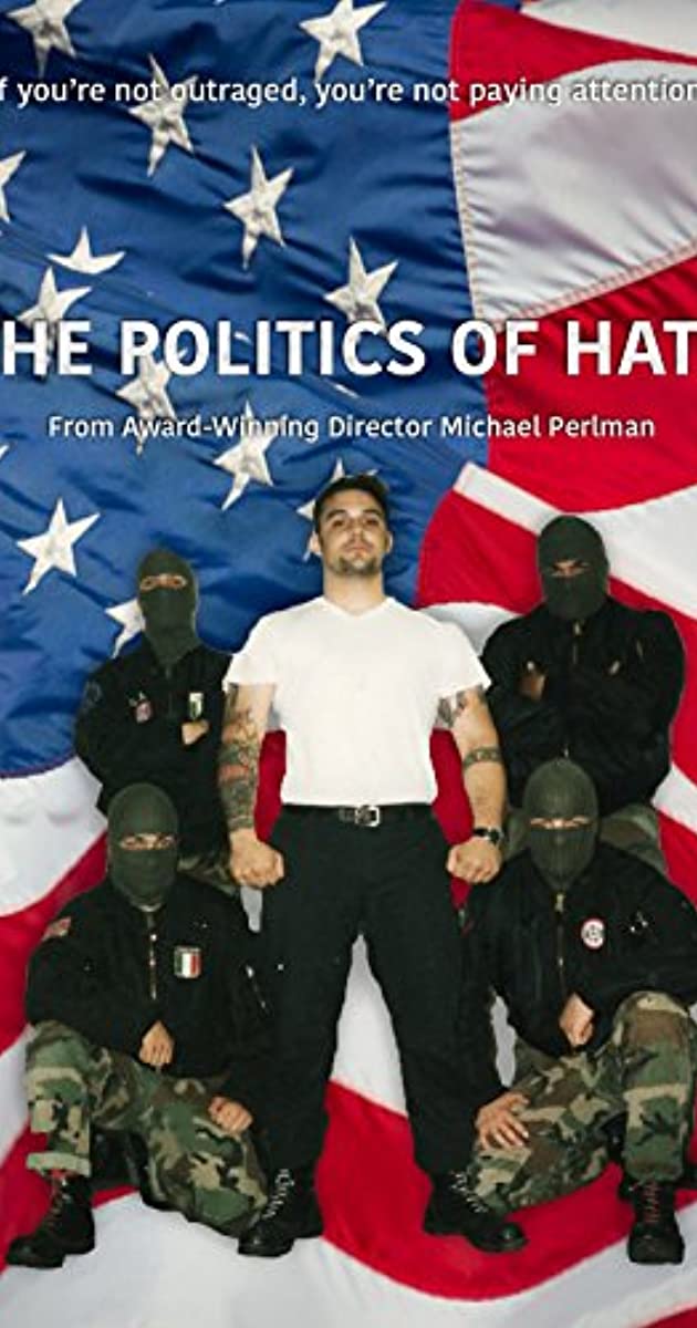 دانلود فیلم The Politics of Hate