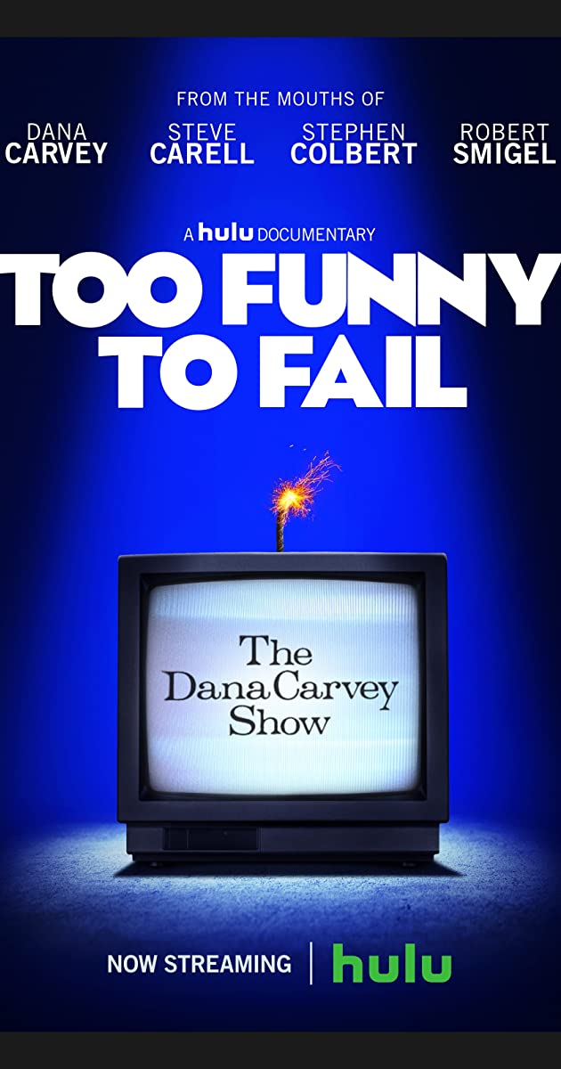دانلود فیلم Too Funny to Fail: The Life & Death of The Dana Carvey Show