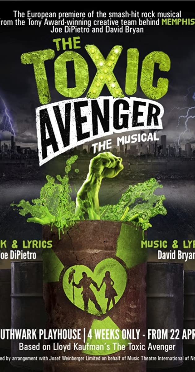 دانلود فیلم The Toxic Avenger: The Musical