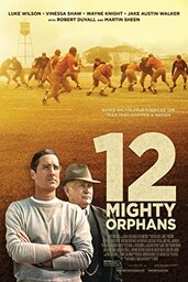 دانلود فیلم 12 Mighty Orphans