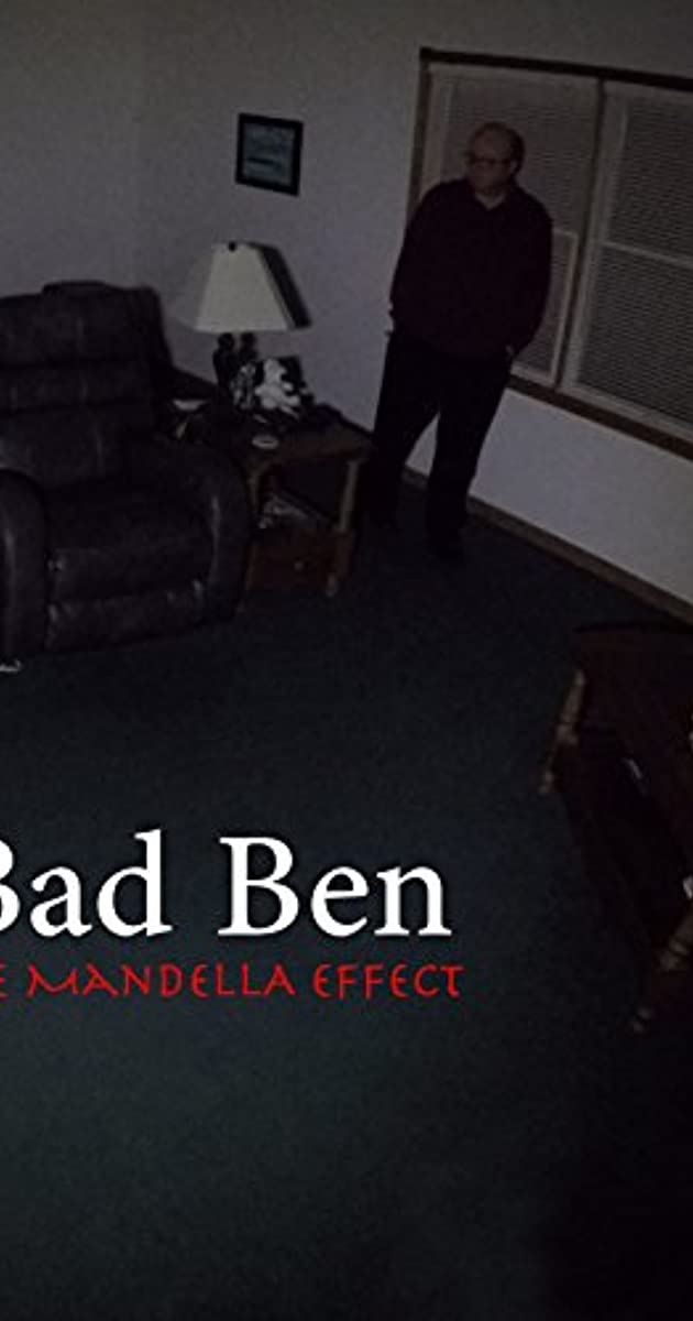 دانلود فیلم Bad Ben - The Mandela Effect