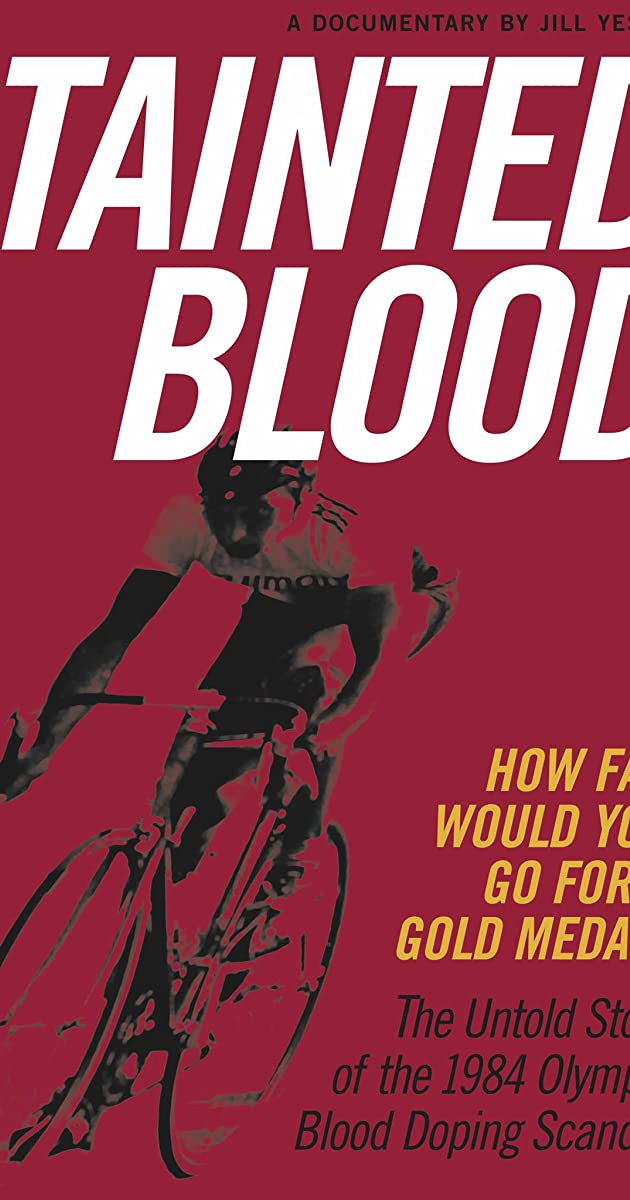 دانلود فیلم Tainted Blood: The Untold Story of the 1984 Olympic Blood Doping Scandal